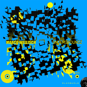 Marco Wellisch - Undergroundz (KW100)